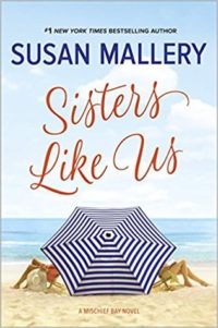 Book Review: Sisters Like Us by Susan Mallery 