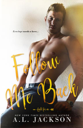 Spotlight and Giveaway: Follow Me Back by A.L. Jackson