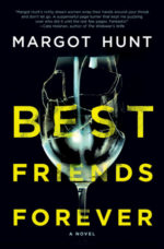 Book Review: Best Friends Forever by Margot Hunt