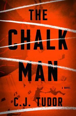 Book Review: The Chalk Man by C. J. Tudor