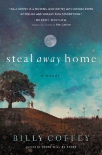 Book Review: Steal Away Home by Billy Coffey