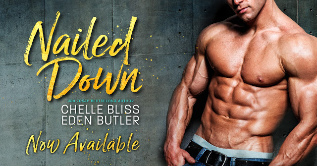 Book Review: Nailed Down by Chelle Bliss & Eden Butler