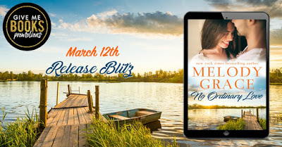 Book Review: No Ordinary Love (Sweetbriar Cove #6) by Melody Grace
