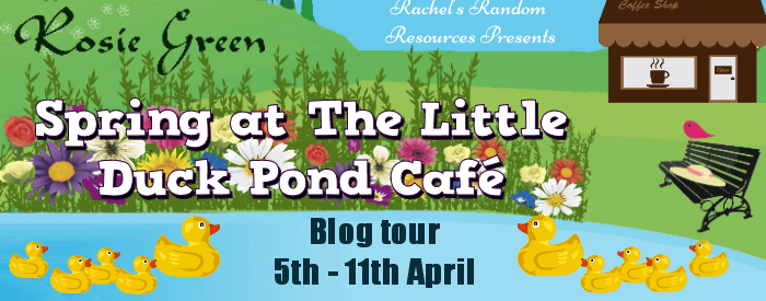 Book Review, Giveaway: Spring at The Little Duck Pond Cafe by Rosie Green