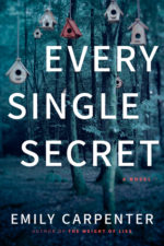 Book Review: Every Single Secret by Emily Carpenter