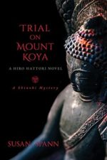 Spotlight:Trial on Mount Koya by Susan Spann