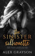 Book Review: The Sinister Silhouette  by Alex Grayson