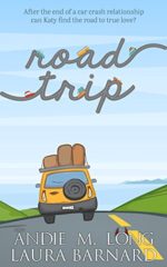 Book Review, Giveaway: Road Trip by Andie M. Long and Laura Barnard