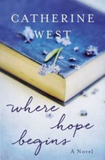 Book Review: Where Hope Begins by Catherine West