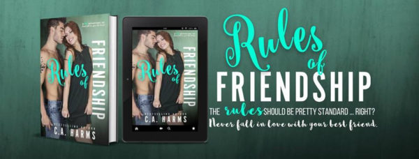  Book Review: Rules of Friendship  by C.A. Harms