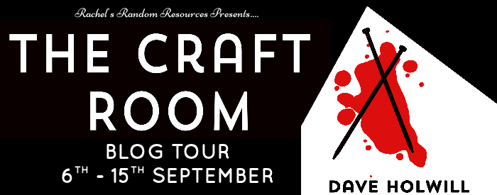 Book Review: The Craft Room by Dave Holwill