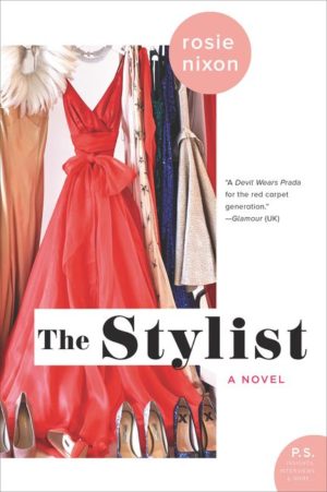 Book Review: The Stylist by Rosie Nixon