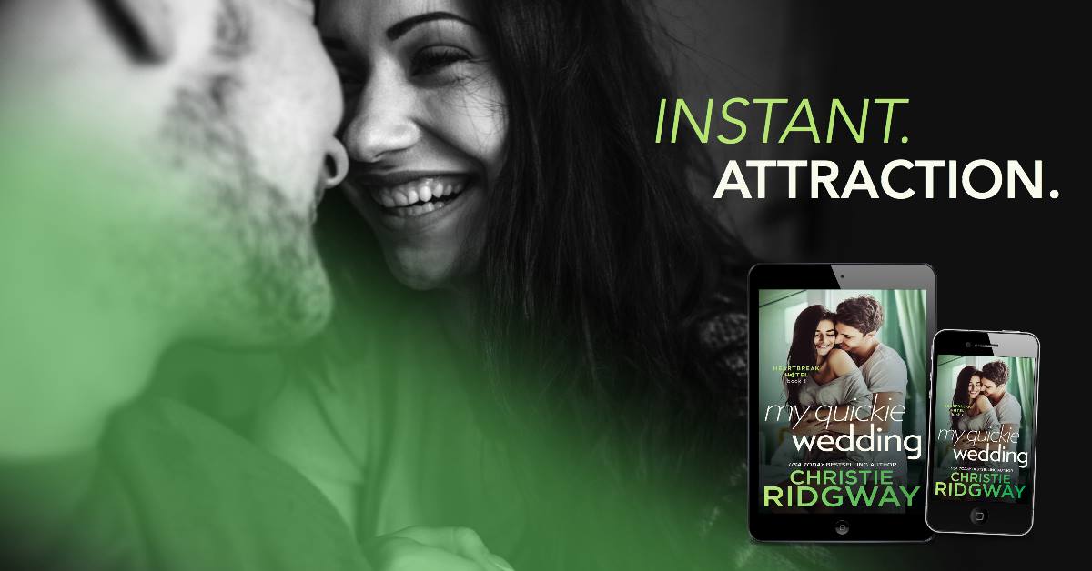 Book Review: My Quickie Wedding (Heartbreak Hotel #3) by Christie Ridgway