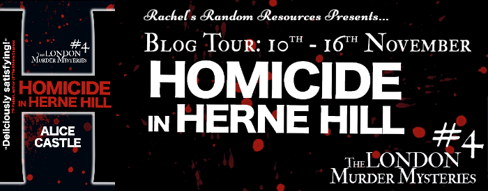 Book Review, Giveaway: Homicide in Herne Hill by Alice Castle
