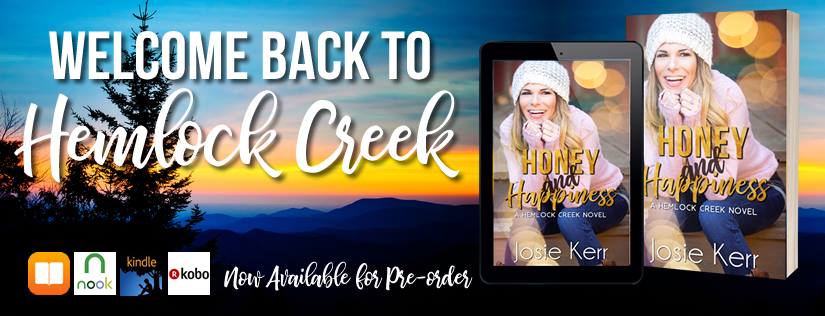 Book Review: Honey and Happiness (Hemlock Creek Book 4) by Josie Kerr