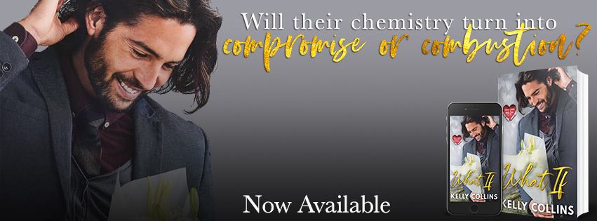 Book Review: What If (Small Town Big Love Series #1) by Kelly Collins
