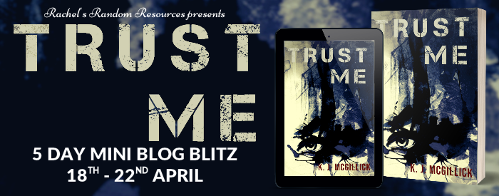 Book Review: Trust Me (Lies and Misdirection #4) by K. J. McGillick