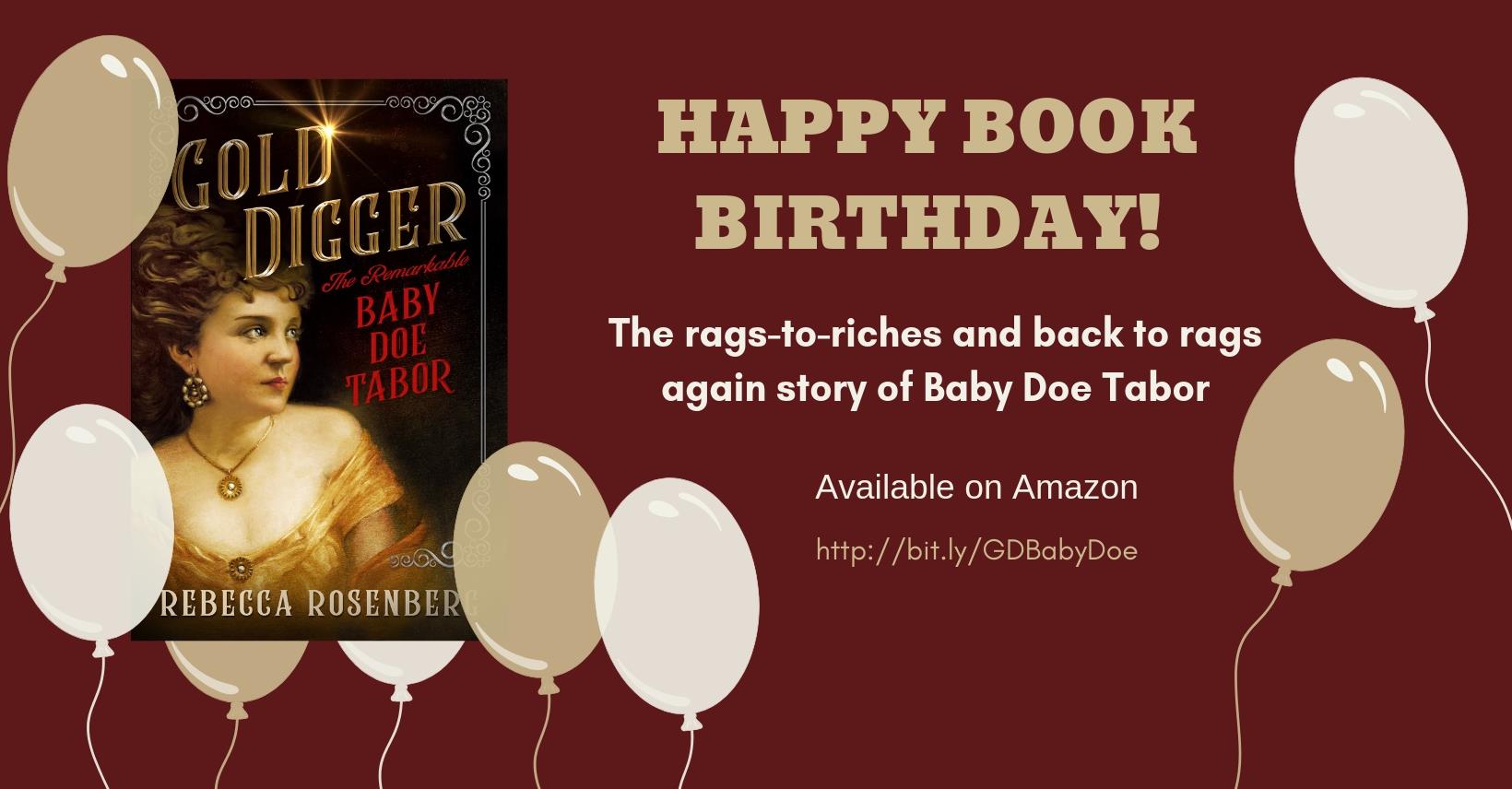Book Review: GOLD DIGGER – The Remarkable Baby Doe Tabor by Rebecca Rosenberg 