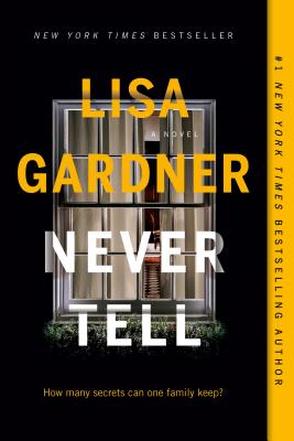 Book Review: Never Tell (Detective D.D. Warren #10) by Lisa Gardner