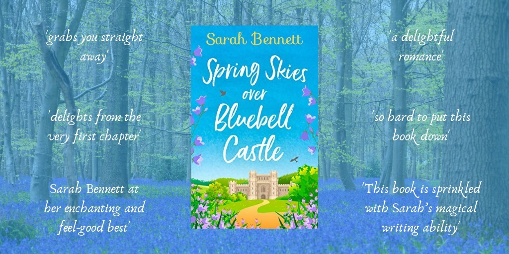 Book Review: Spring Skies Over Bluebell Castle (Bluebell Castle #1) by Sarah Bennett