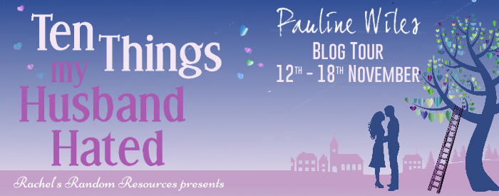Book Review: Ten Things My Husband Hated by Pauline Wiles