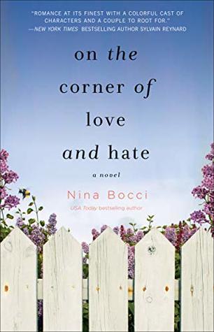 Book Review: On the Corner of Love and Hate (Hopeless Romantics #1) by Nina Bocci 