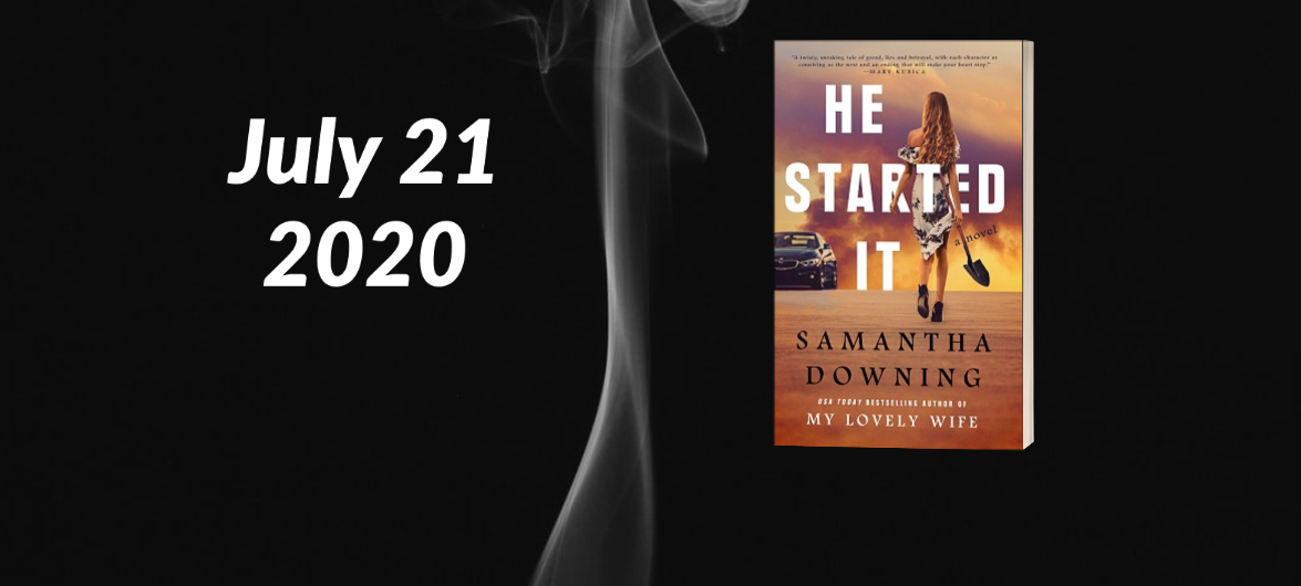 Book Review: He Started It by Samantha Downing