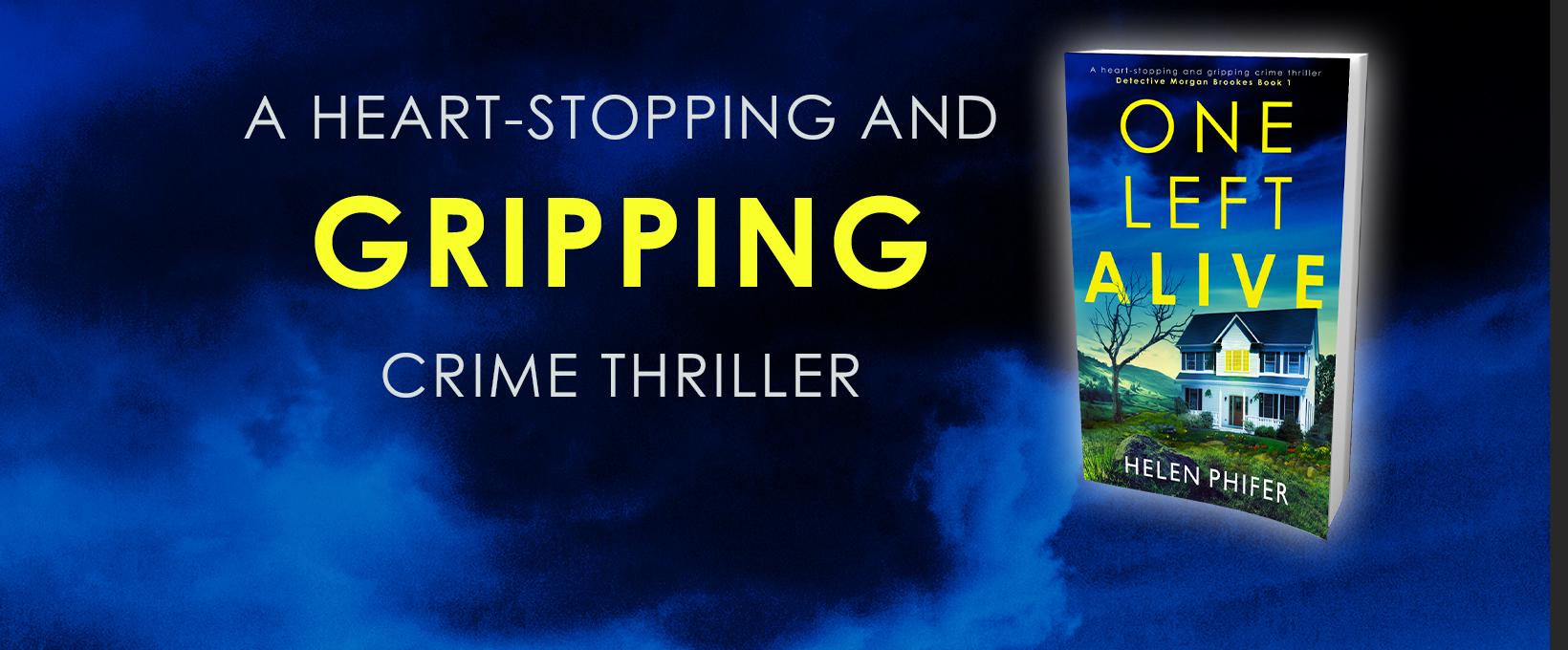 Book Review: One Left Alive (Detective Morgan Brookes #1) by Helen Phifer