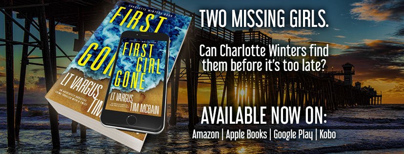 Book Review: First Girl Gone (Charlotte Winters #1) by L.T. Vargus & Tim McBain,  #FirstGirlGone #LTVargus #TimMcBain @Bookouture #NetGalley
