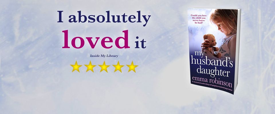 Book Review: My Husband’s Daughter by Emma Robinson @emmarobinsonuk  @bookouture