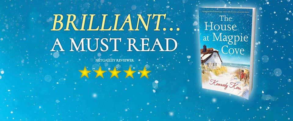 Book Review: The House at Magpie Cove by Kennedy Kerr @KennedyKerr5 @bookouture
