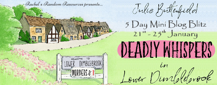 Book Review:  Deadly Whispers in Lower Dimblebrook by Julie Butterfield  @juliebeewriter@rararesources  @BoldwoodBooks