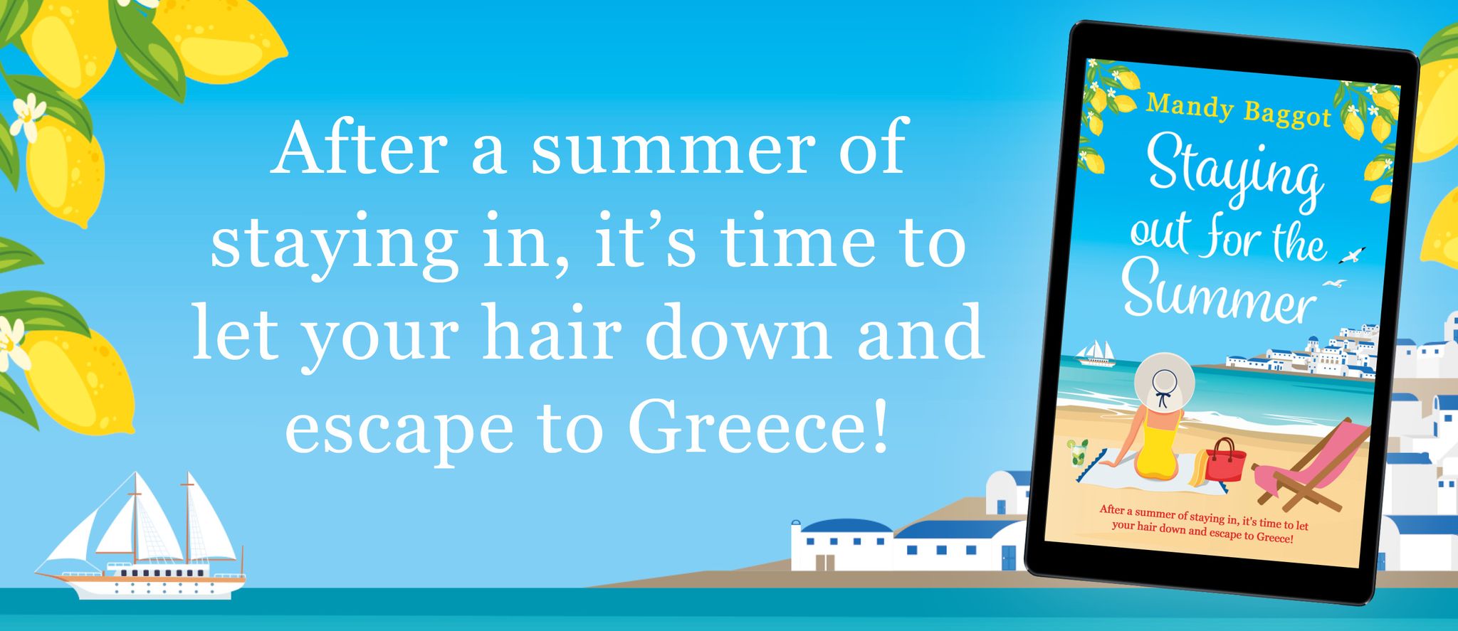 Book Review: Staying Out for the Summer by Mandy Baggot @mandybaggot  @aria_fiction