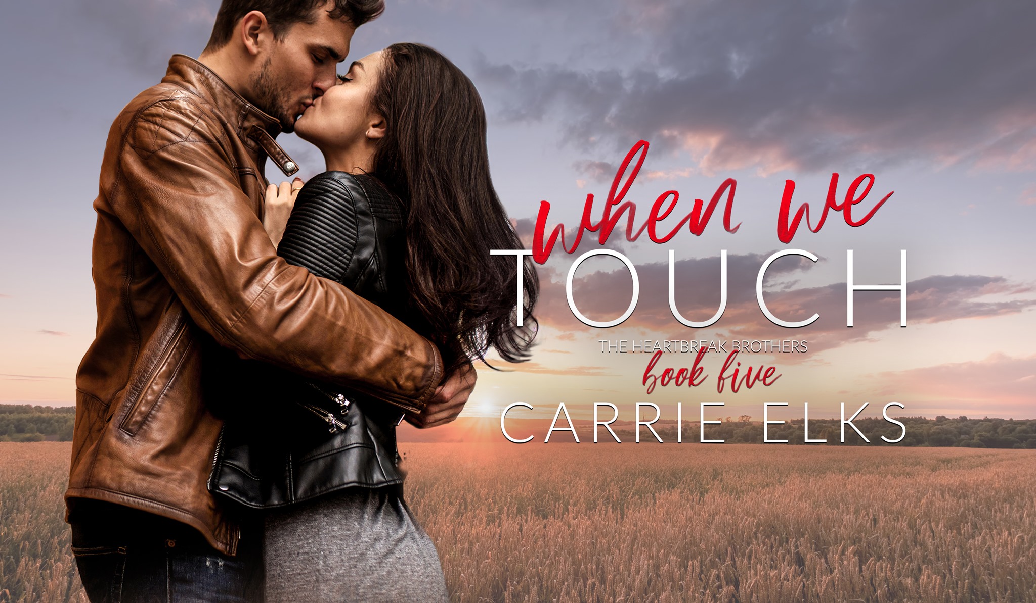 Book Review: When We Touch (The Heartbreak Brothers #5) by Carrie Elks  @CarrieElks