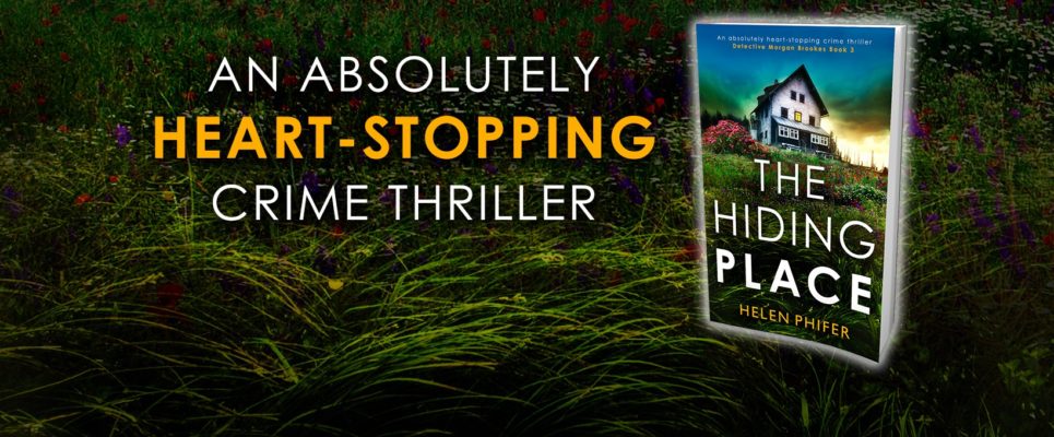 Book Review:  THE HIDING PLACE (Detective Morgan Brookes #3) by Helen Phifer @helenphifer1 @Bookouture