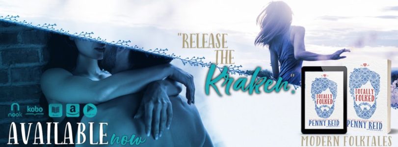 Book Review: Totally Folked (Good Folk: Modern Folktales #1) by Penny Reid  @ReidRomance