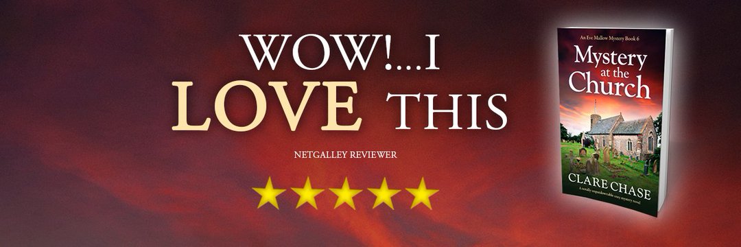 Book Review: Mystery at the Church (An Eve Mallow Mystery # 6) by Clare Chase  @ClareChase_  @Bookouture