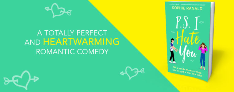 Book Review: P.S. I Hate You by Sophie Ranald @SophieRanald @Bookouture