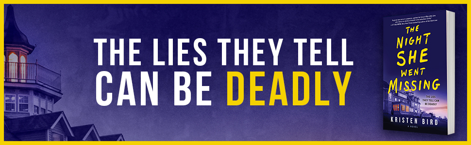 Book Review: The Night She Went Missing by Kristen Bird @kbirdwrites