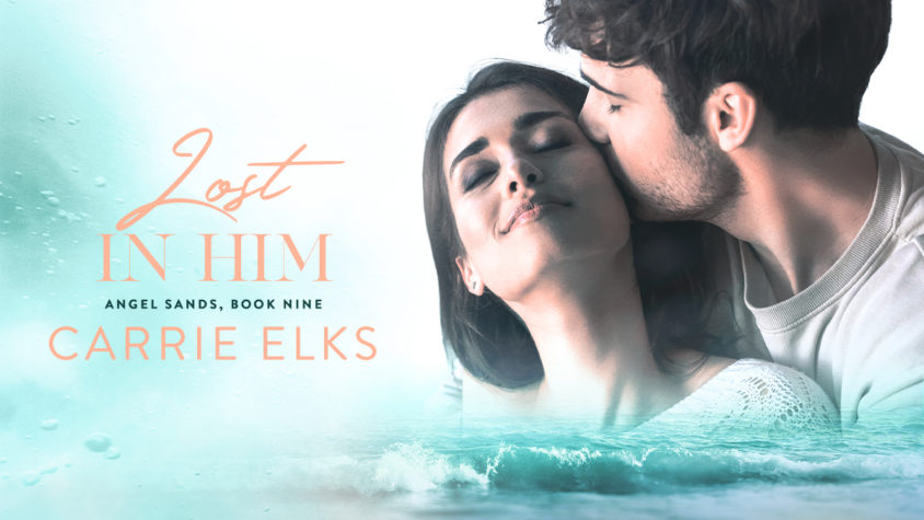 Book Review: Lost In Him (Angel Sands #9) by Carrie Elks   @CarrieElks
