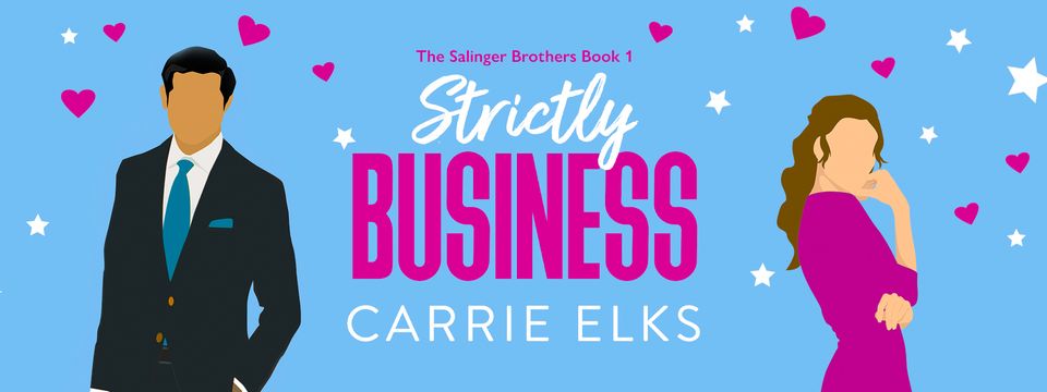 Book Review: Strictly Business by Carrie Elks @CarrieElks - Books and ...