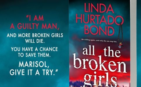 Book Review:All the Broken Girls  by Linda Hurtado Bond @TLCBookTours  @AuthorLindaBond @entangled_publishing