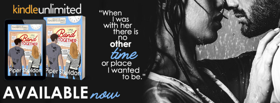 Book Review: Band Together (Teachers’ Lounge #2) by Piper Sheldon   @pipersheldonauthor  @smartypantsromance