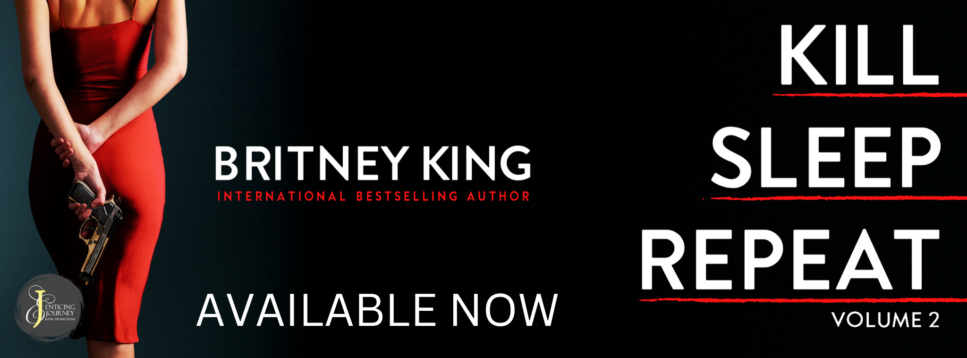 Book Review: Kill, Sleep, Repeat (Volume II) by Britney King  @britneyking_