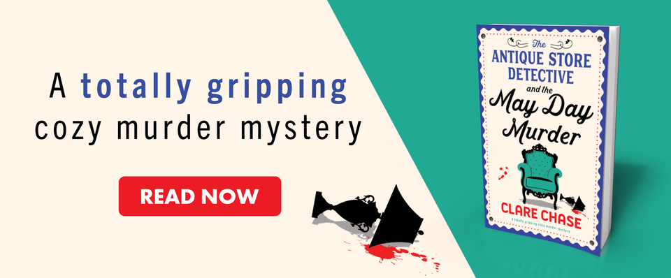 Series Book Review: The Antique Store Detective (Bella Winter Mystery #1) by Clare Chase & The Antique Store Detective and the May Day Murder (A Bella Winter Mystery Book 2)  by Clare Chase @clarechaseauthor @bookouture 