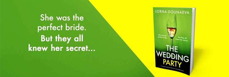 Book Review: The Wedding Party by Lorna Dounaeva  @lorna_dounaeva  @bookouture  