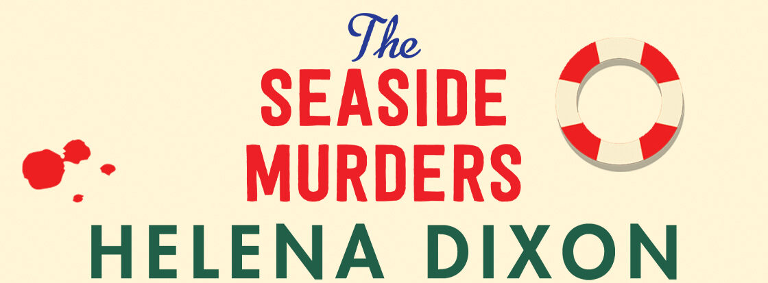 Book Review:  The Seaside Murders (The Secret Detective Agency #2) by Helena Dixon  @NellDixon  @Bookouture