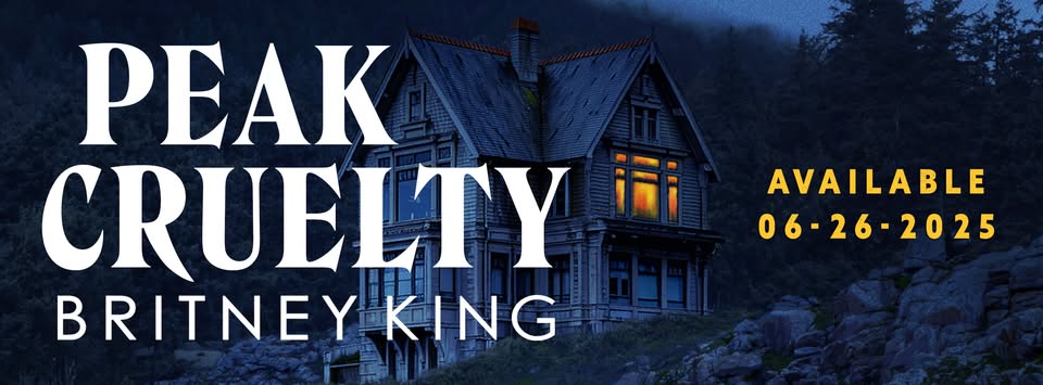 Book Review: Peak Cruelty  by Britney King  @britneyking_