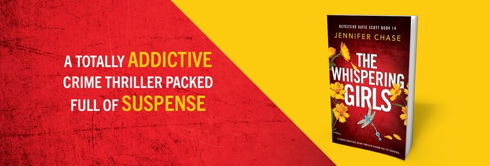 Book Review: The Whispering Girls (Detective Katie Scott Book 14) by Jennifer Chase  @jenchaseauthor   @bookouture