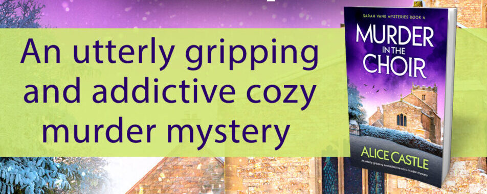 Book Review: Murder in the Choir (Sarah Vane Mysteries #4) by Alice Castle   @ alice_castle_  @bookouture